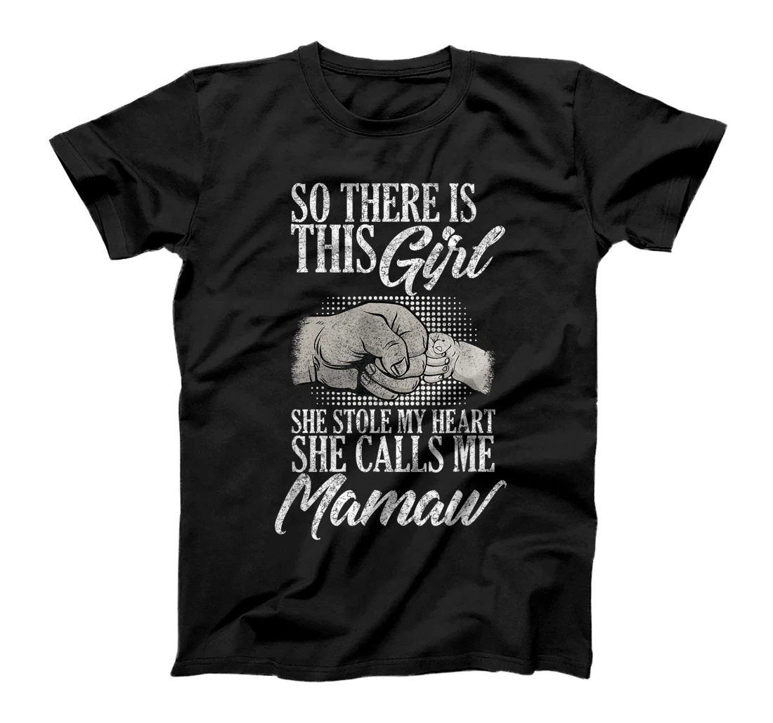 funny Father's Day for Mamaw from Daughter girl to Mamaw T-Shirt