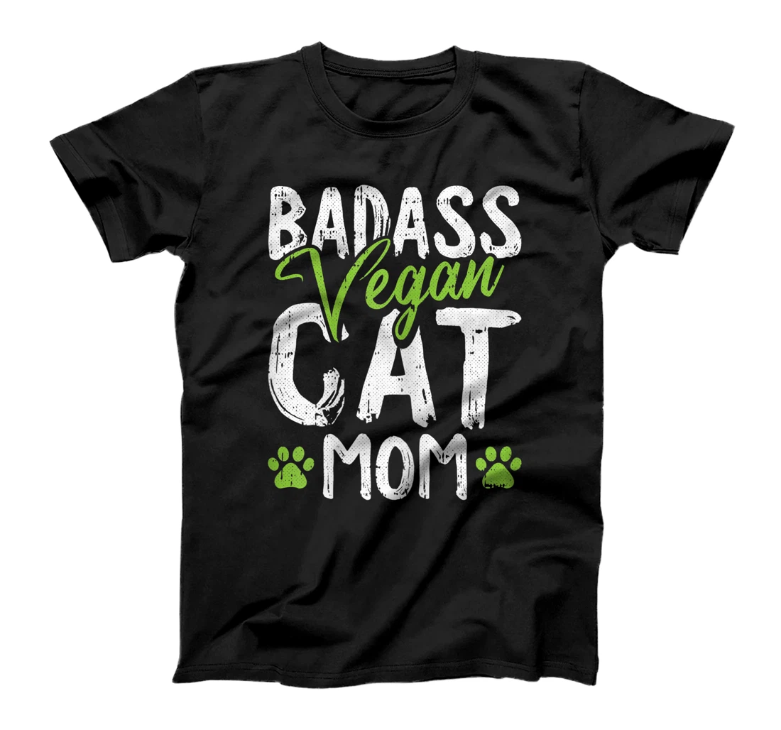 Womens Vegan Cat Mom Cool Badass Mama Paw Print Kitten Lover Mother T-Shirt