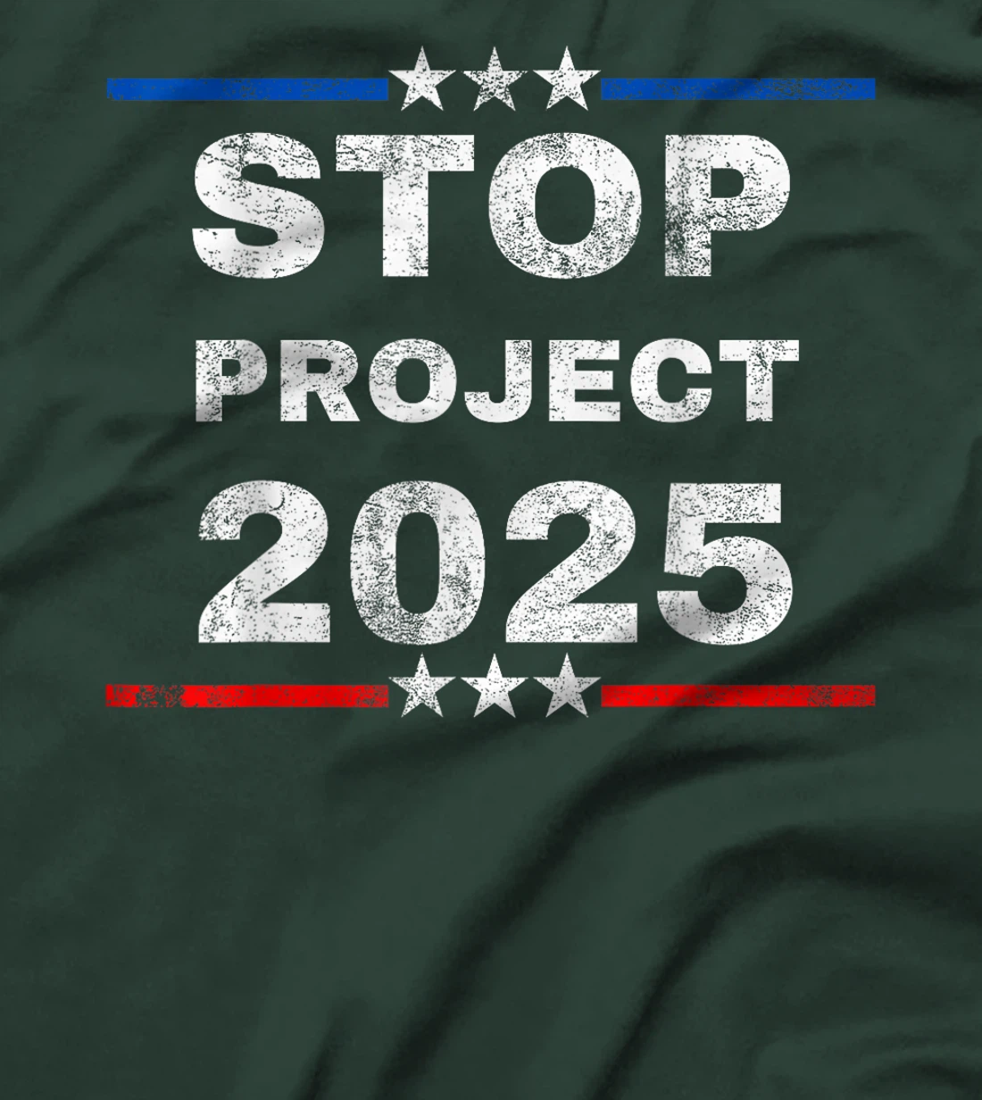 Stop Project 2025 Trump's Project Anti Trump Funny Gift T-Shirt