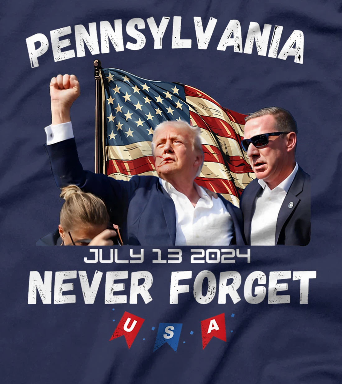 Donald Trump Butler Pennsylvania Never Forget T-Shirt