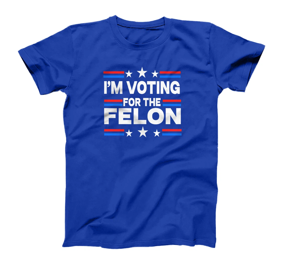 Trump Arrest This I'm Voting For The Felon 2 Sided T-Shirt