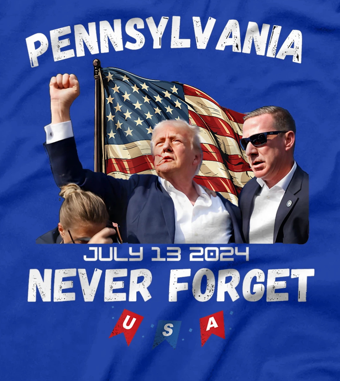 Donald Trump Butler Pennsylvania Never Forget T-Shirt