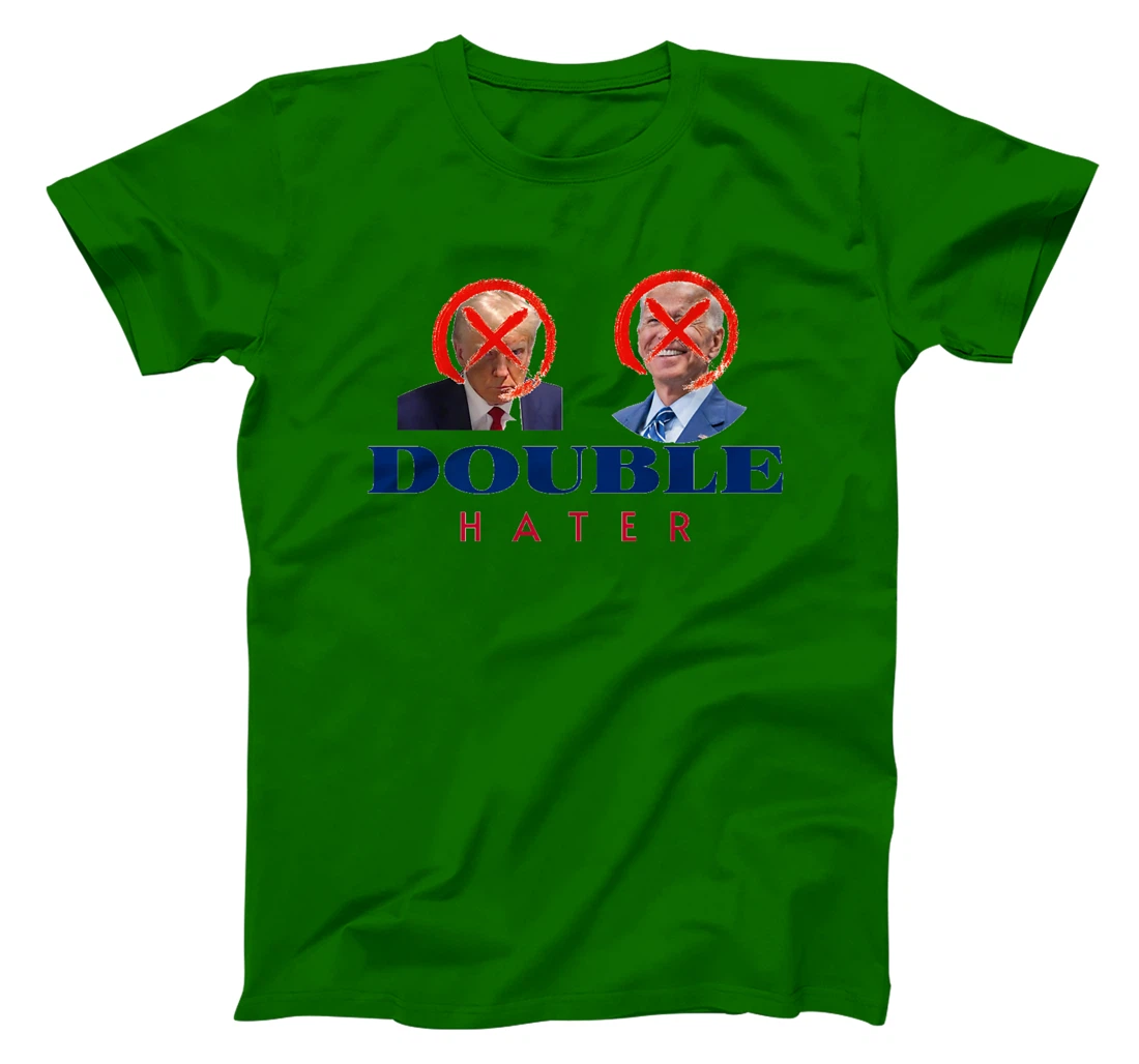 Double Hater Anti Trump Anti Biden President Election 2024 Premium T-Shirt