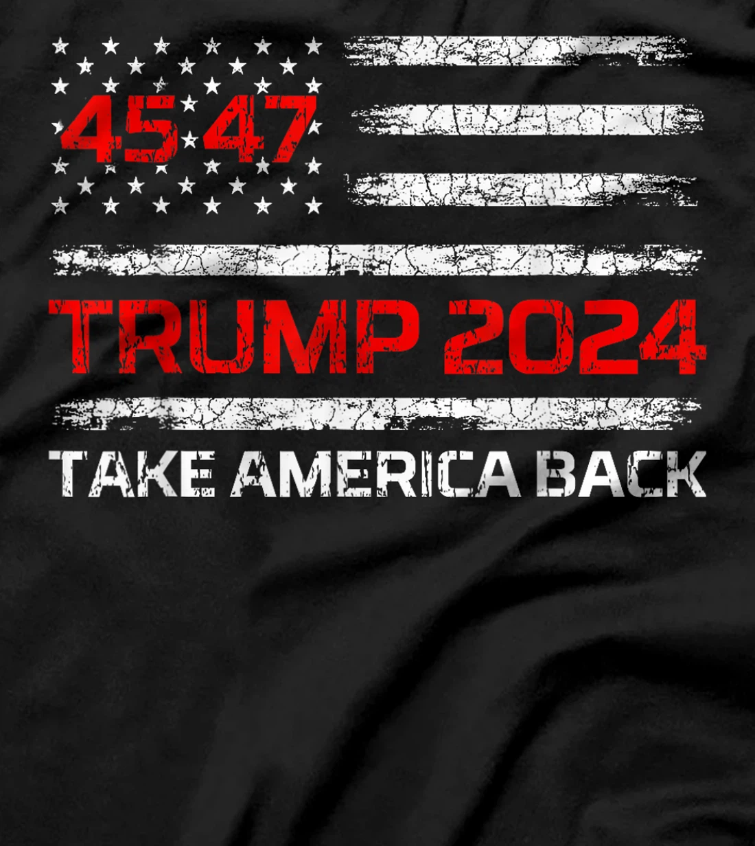 Trump 2024 45 47 USA American Flag Vintage Retro 4547 Trump T-Shirt