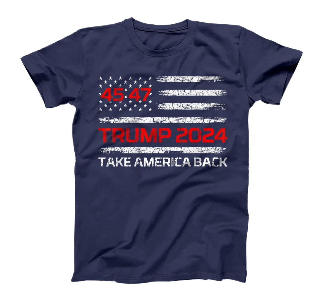 Trump 2024 45 47 USA American Flag Vintage Retro 4547 Trump T-Shirt