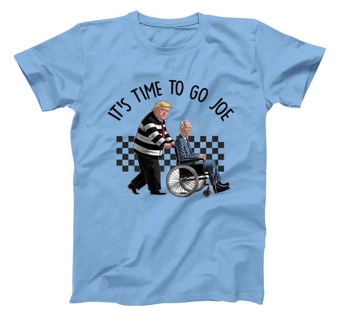 It's Time To Go Joe Shirt Funny Trump 2024 Premium T-Shirt