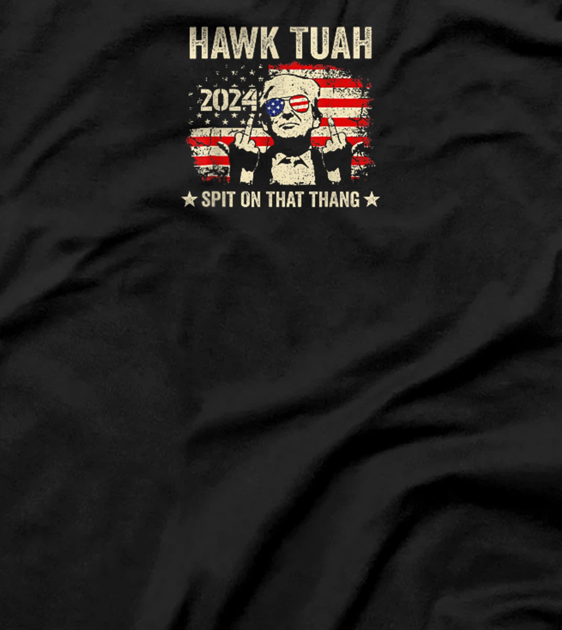 Trump 2024 Flag Funny Hawk Tush Middle Finger 24 Vote Trump T-Shirt