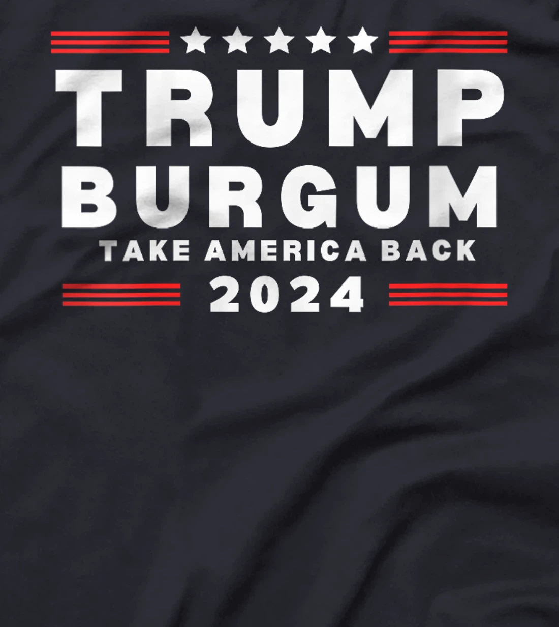 Womens Burgum VP Trump Vice President Burgum Trump 2024 T-Shirt