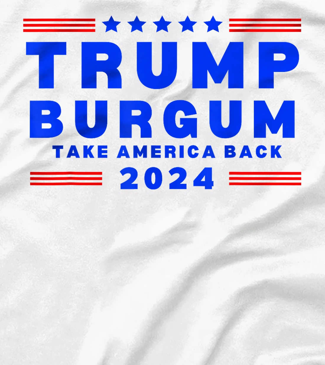 Burgum VP Trump Vice President Burgum Trump 2024 T-Shirt