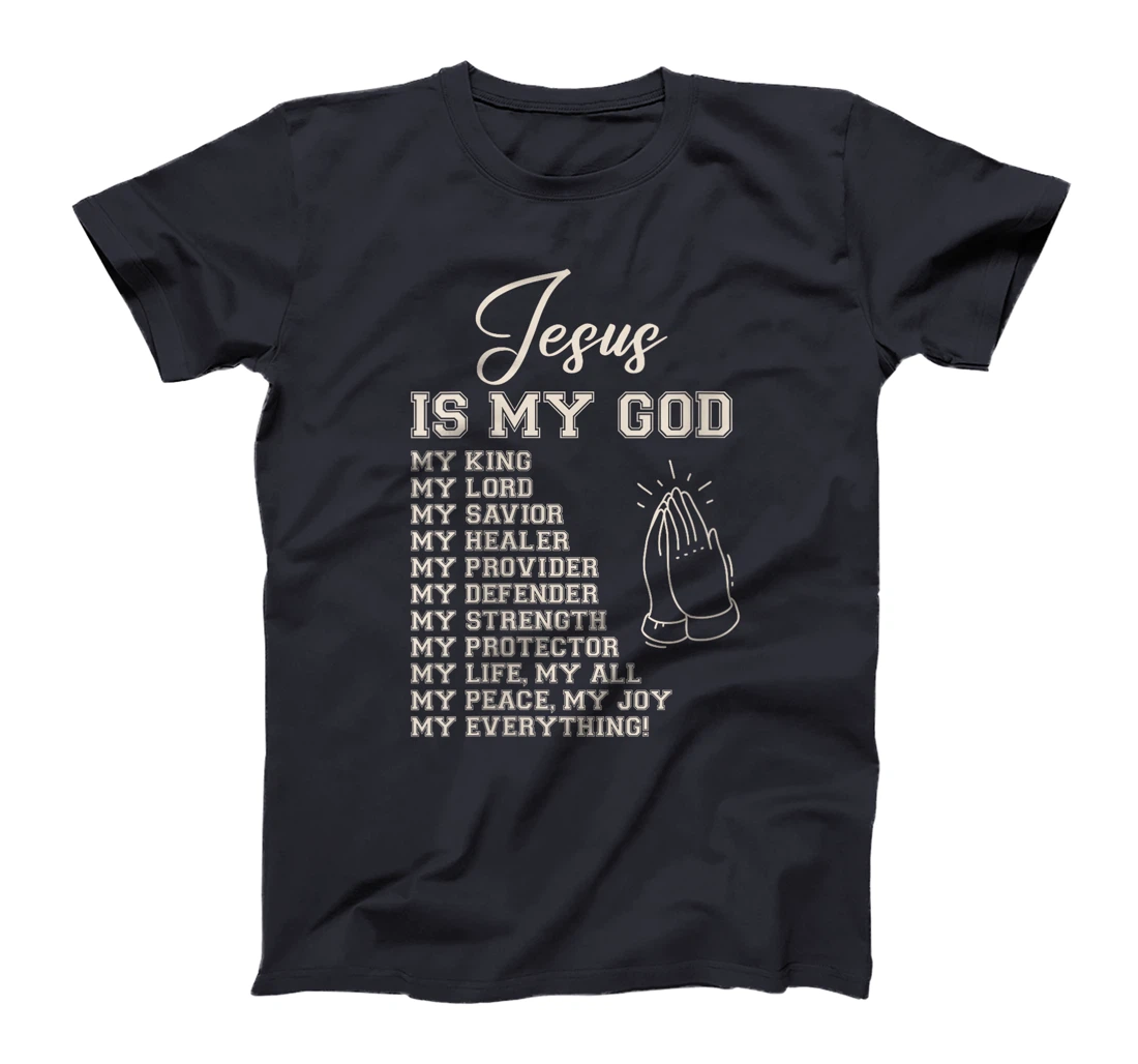 Womens Jesus Is My All My Everything My God Lord Savior T-Shirt