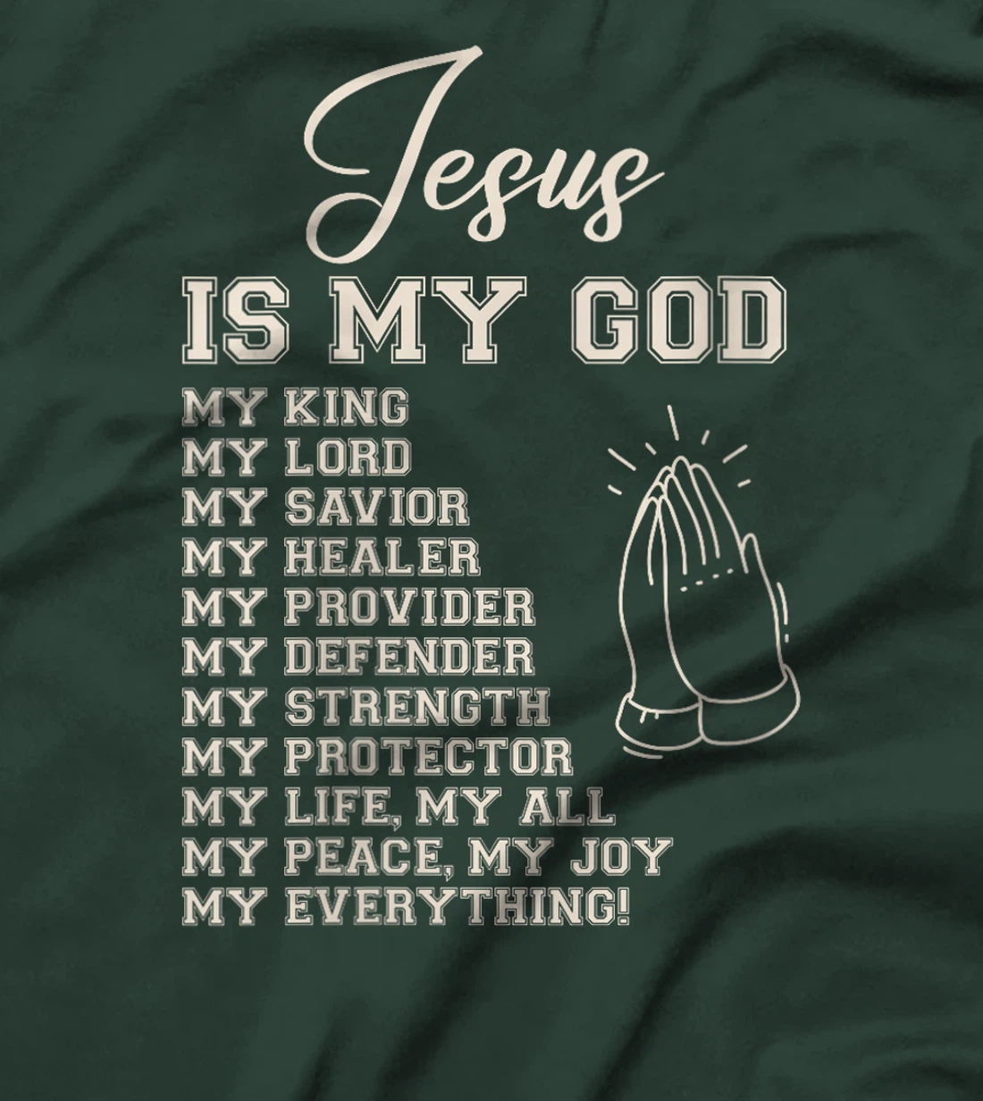 Womens Jesus Is My All My Everything My God Lord Savior T-Shirt