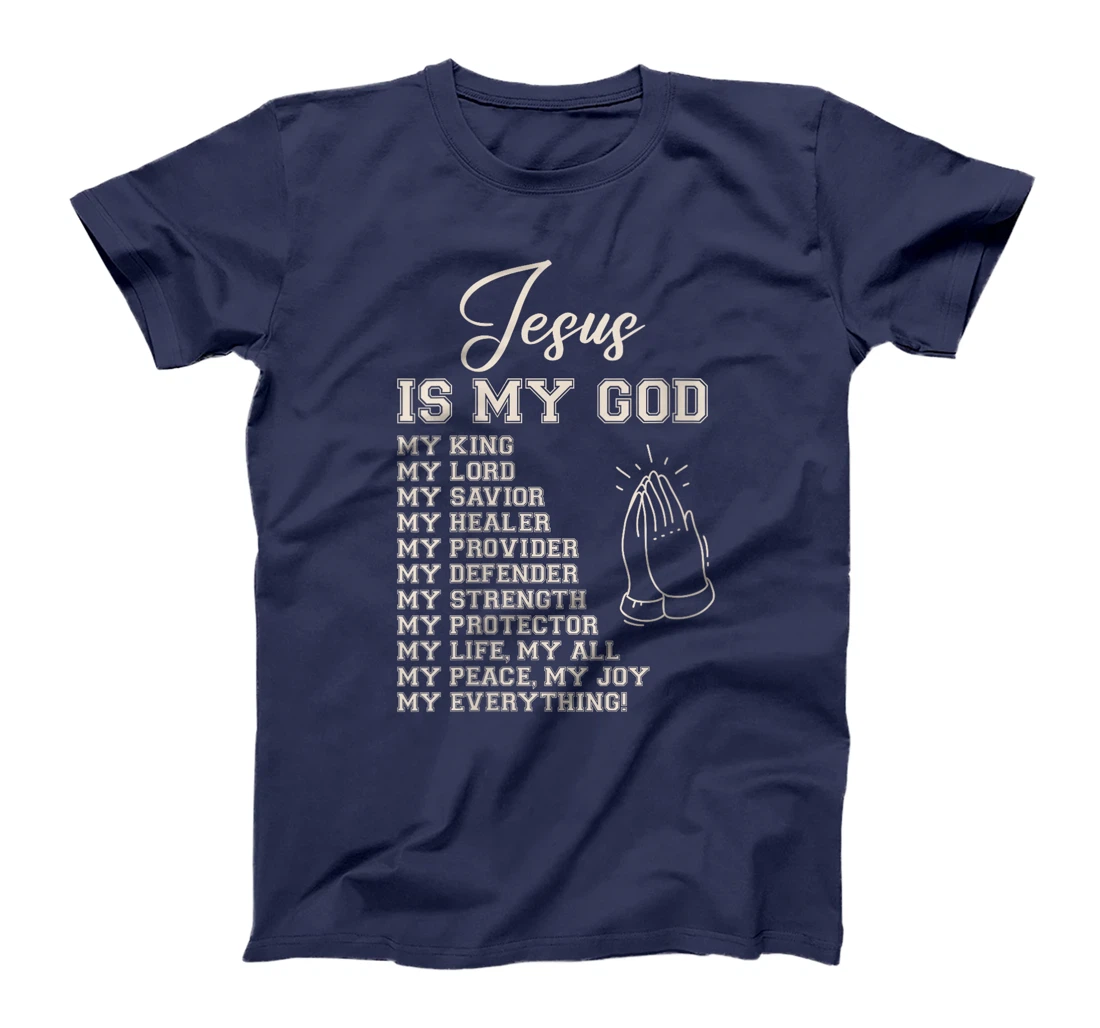 Womens Jesus Is My All My Everything My God Lord Savior T-Shirt