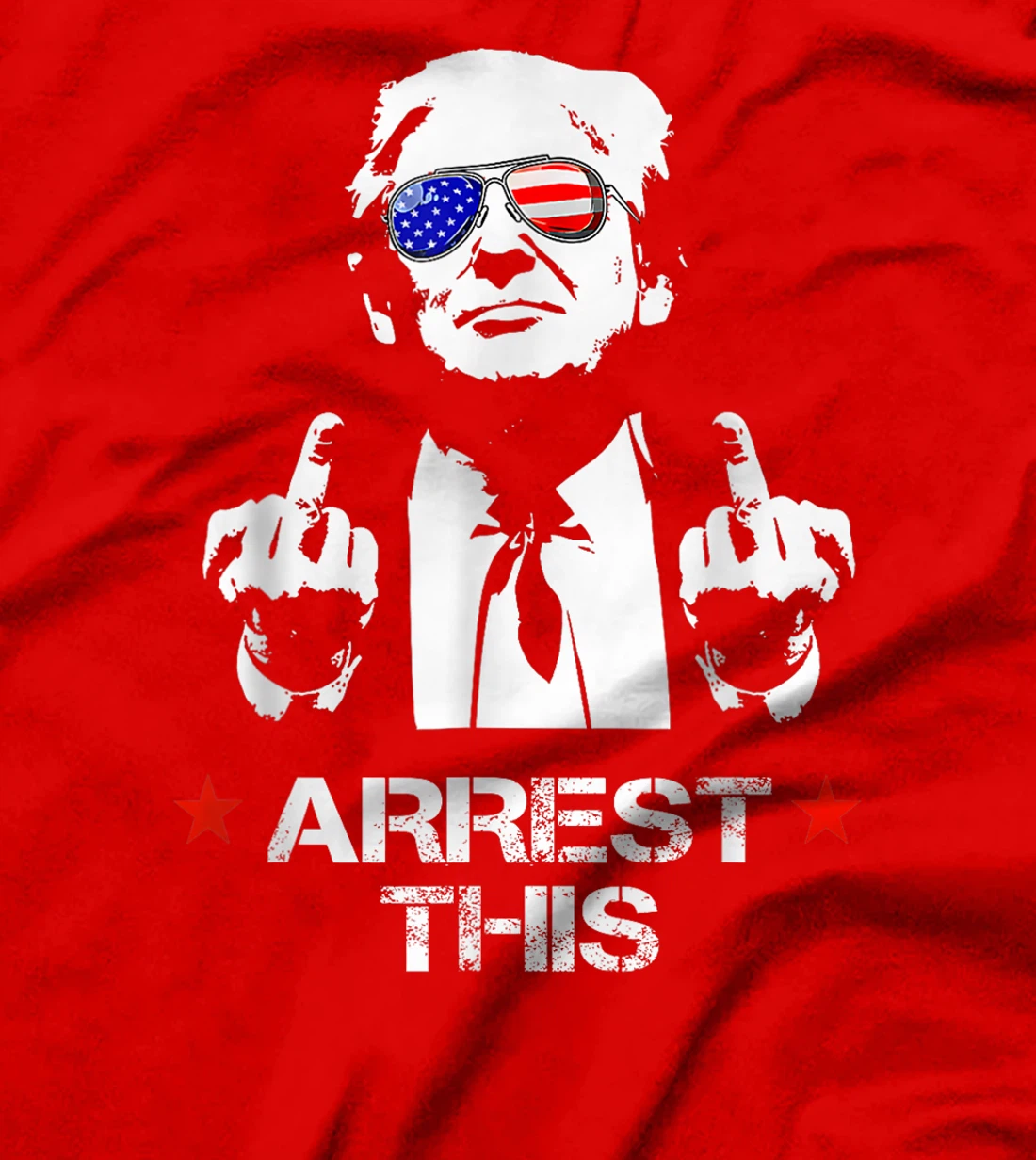 Trump Arrest This T-Shirt