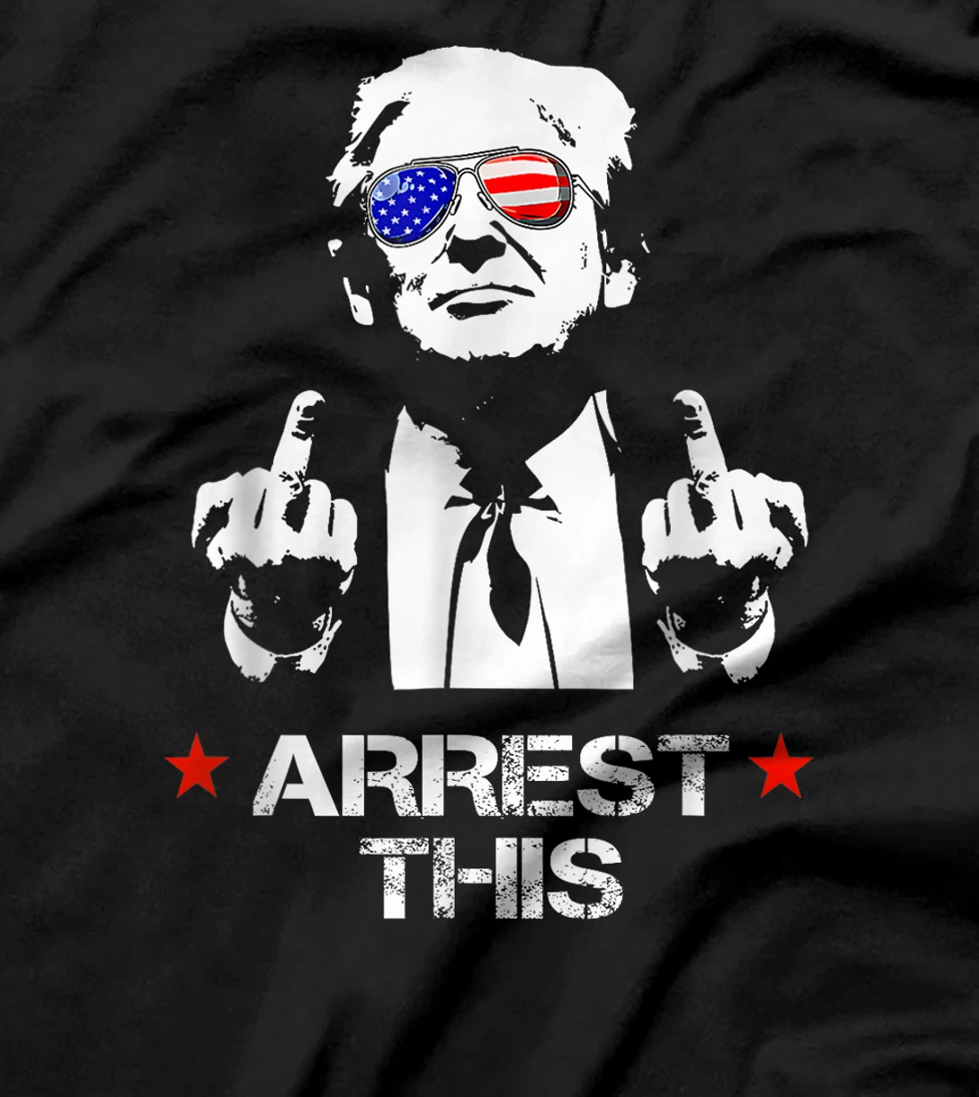 Trump Arrest This T-Shirt