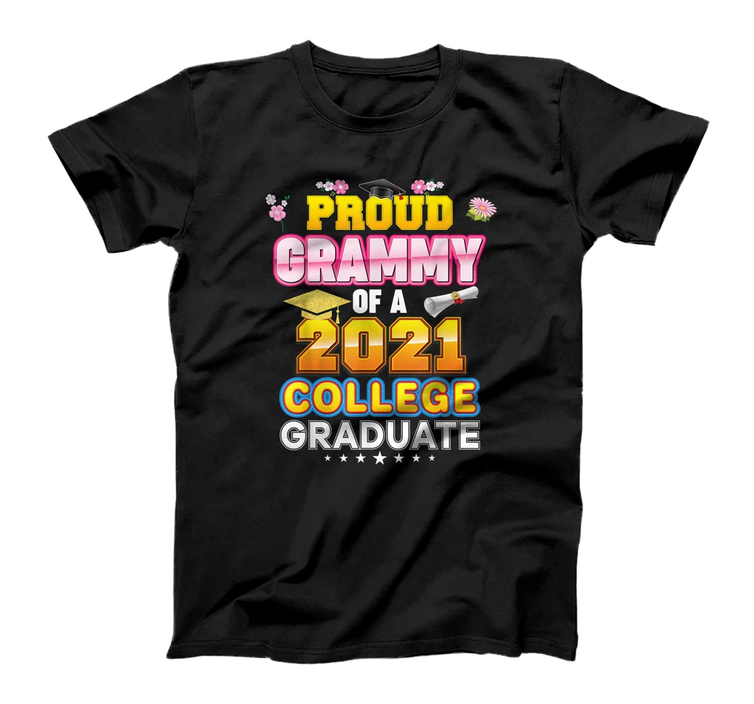 Proud Grammy Of A 2021 College Graduate Last Day School Grad T-Shirt