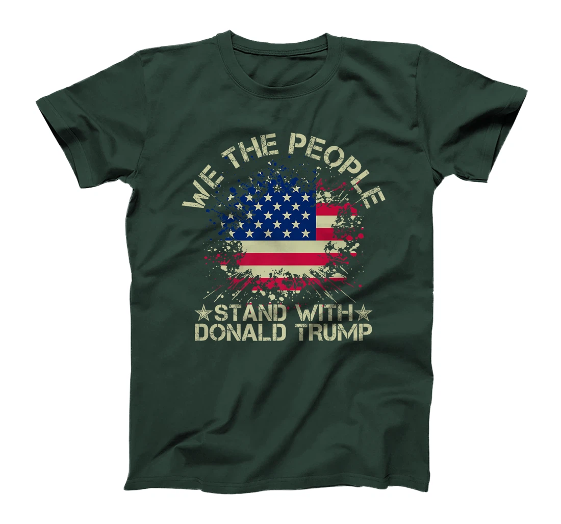 Retro Weathered Text We The People Stand With Trump July 4th Premium T-Shirt