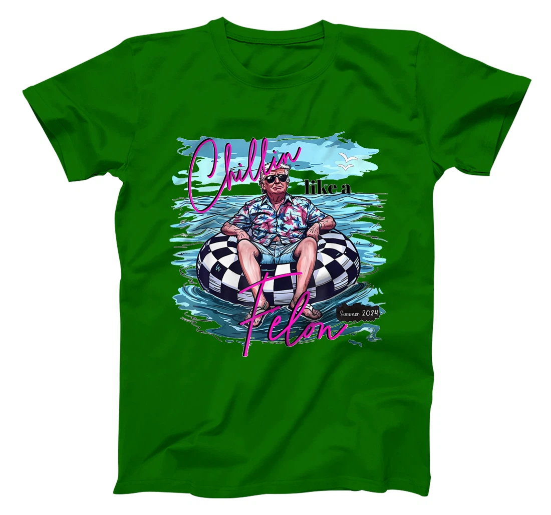 Chillin Like A Felon Funny Trump Summer 2024 T-Shirt