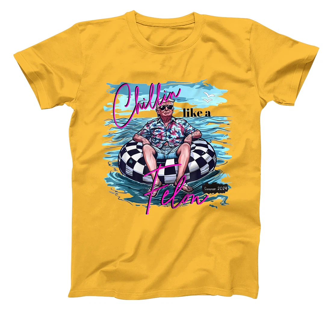 Chillin Like A Felon Funny Trump Summer 2024 T-Shirt
