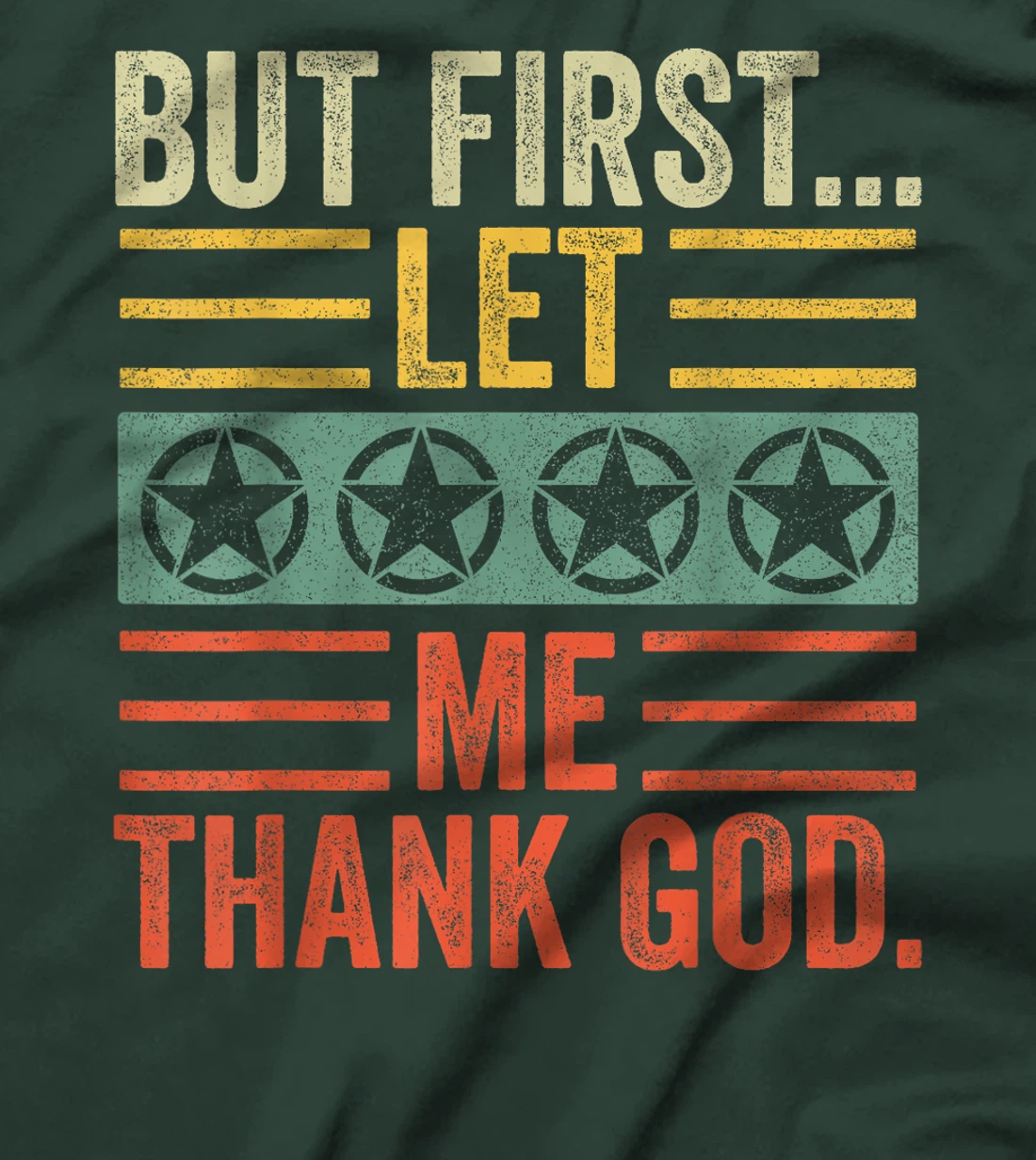 Vintage But First Let Me Thank God Christian For Men Women T-Shirt