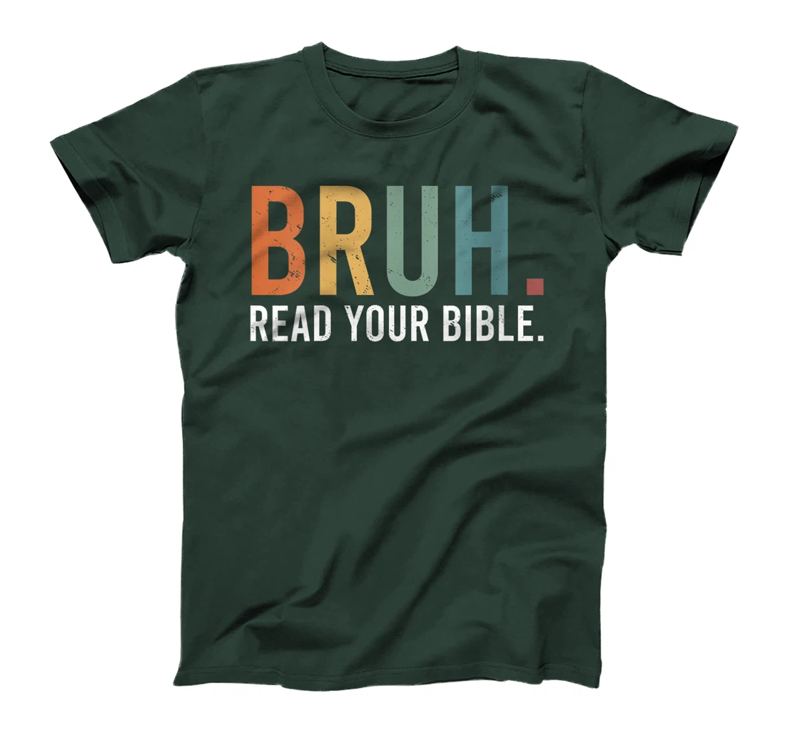 Womens Bruh Read Your Bible God Christian Faith T-Shirt