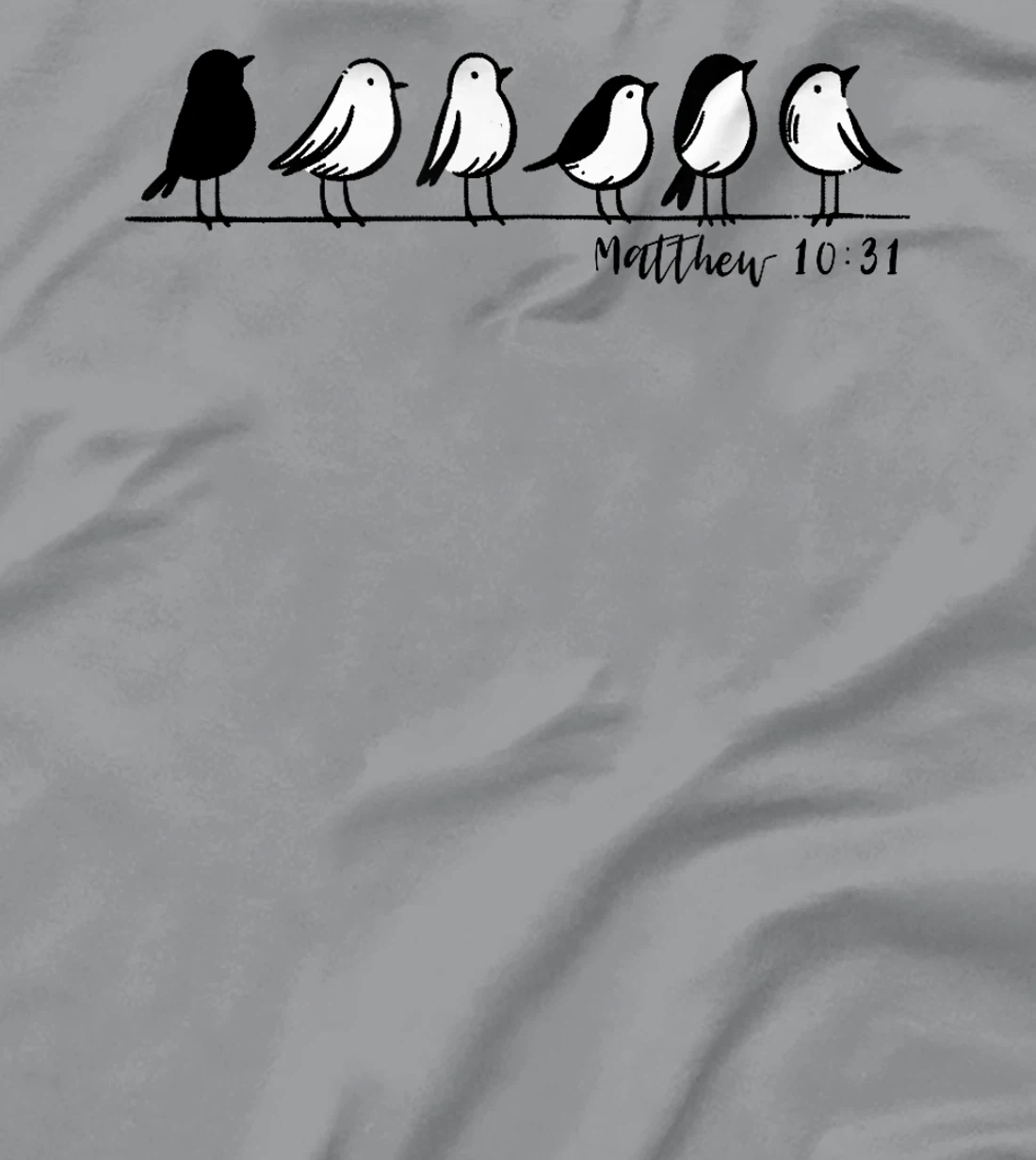 God Cares for You Birds Design | Matthew 10:31 Christian Art T-Shirt