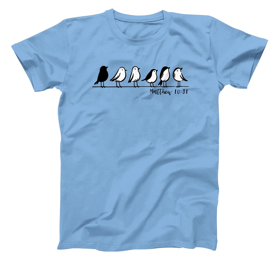 God Cares for You Birds Design | Matthew 10:31 Christian Art T-Shirt