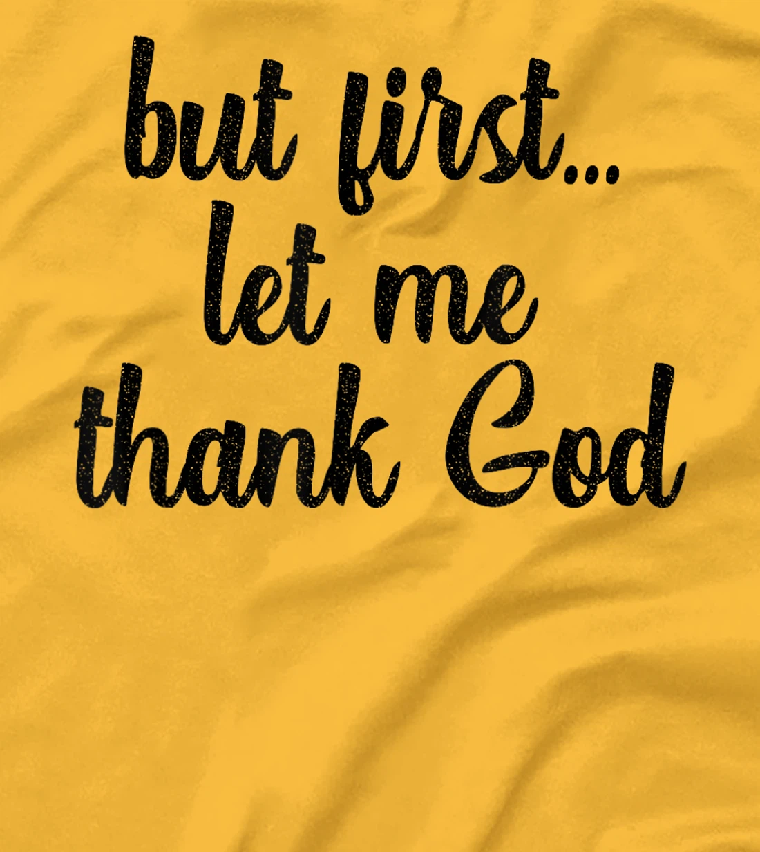 But First Let Me Thank God Christians Basketball Coach Faith T-Shirt