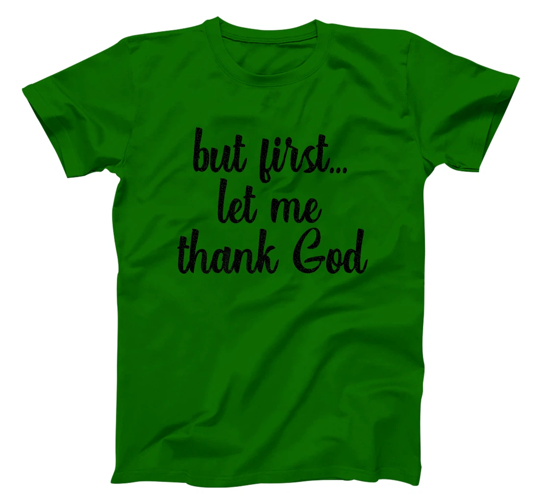 But First Let Me Thank God Christians Basketball Coach Faith Premium T-Shirt