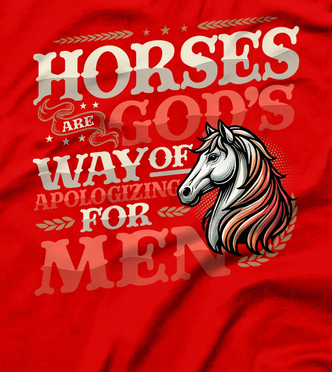 Horses are God's Way of Apologizing for Men Funny Horse Girl Premium T-Shirt
