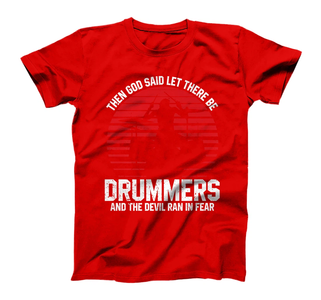 God Said Let There Be Drummers Tee Premium T-Shirt