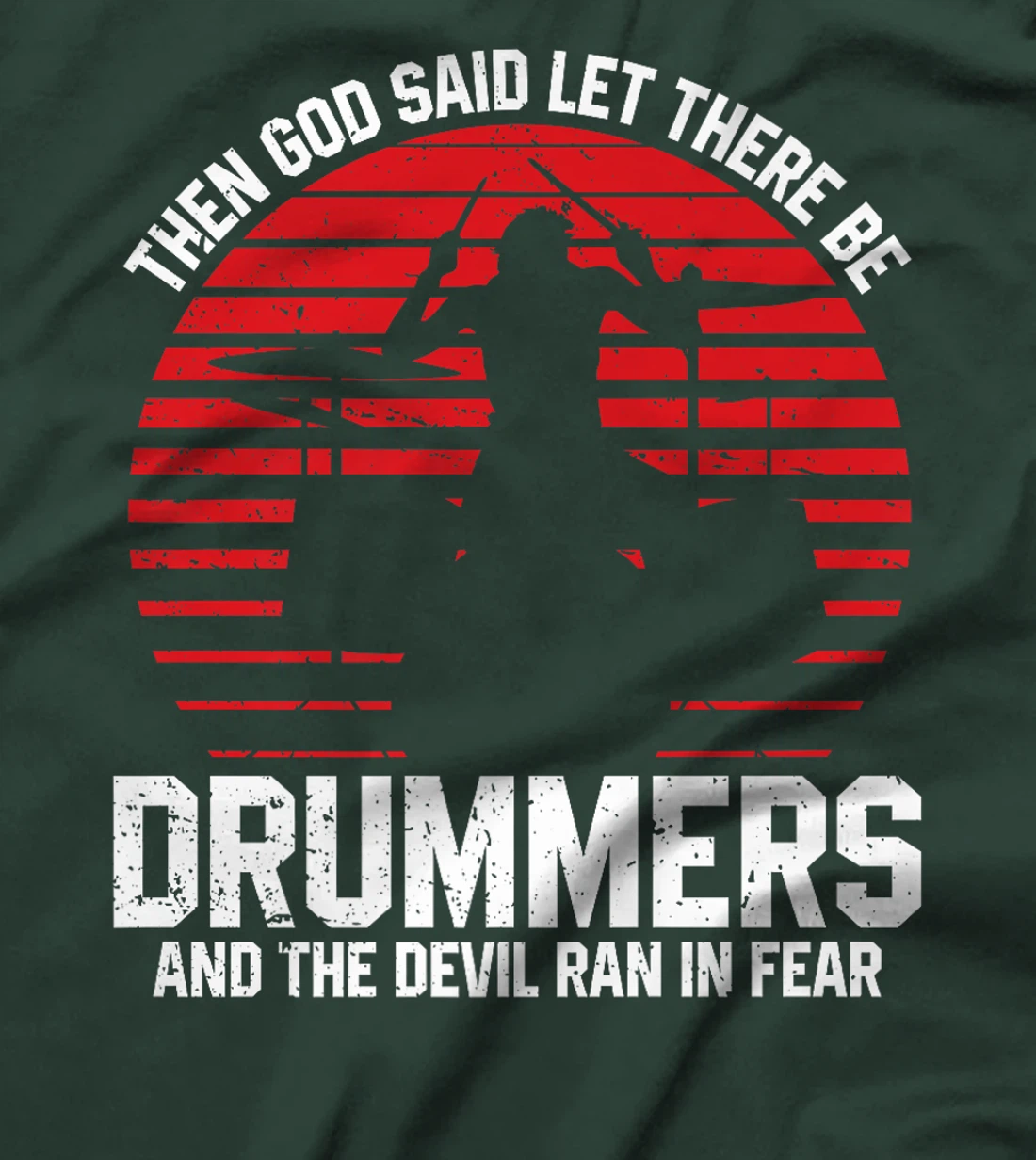 God Said Let There Be Drummers Tee Premium T-Shirt