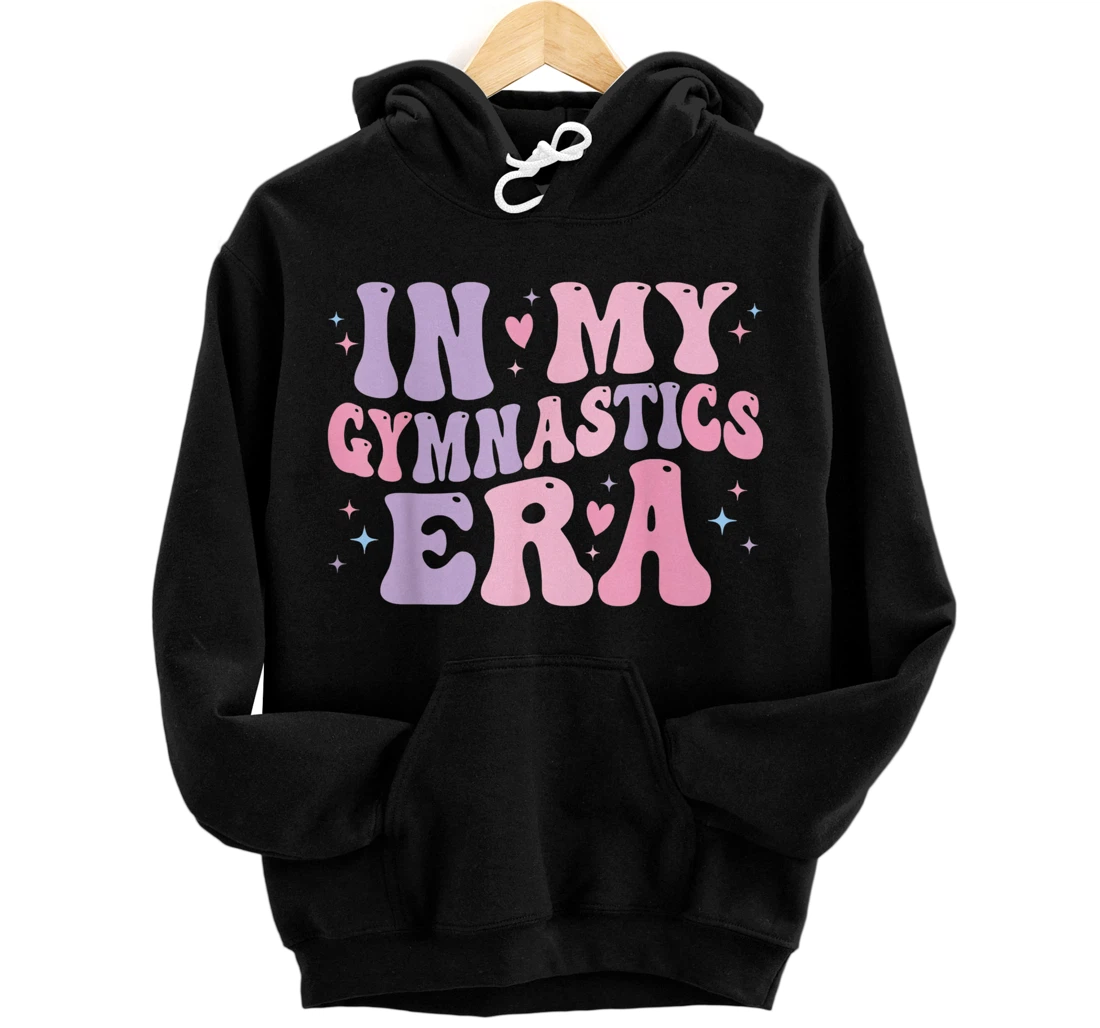 In My Gymnastics Era ( Only Back) Funny Gymnast Gymnastic Pullover Hoodie