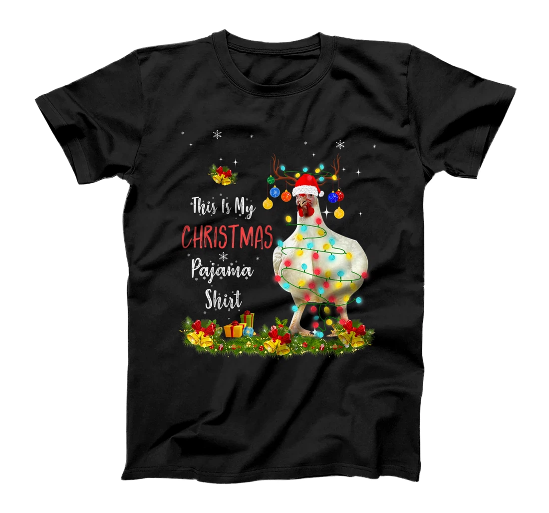 This Is My Christmas Pajama Shirt Christmas Chicken T-Shirt