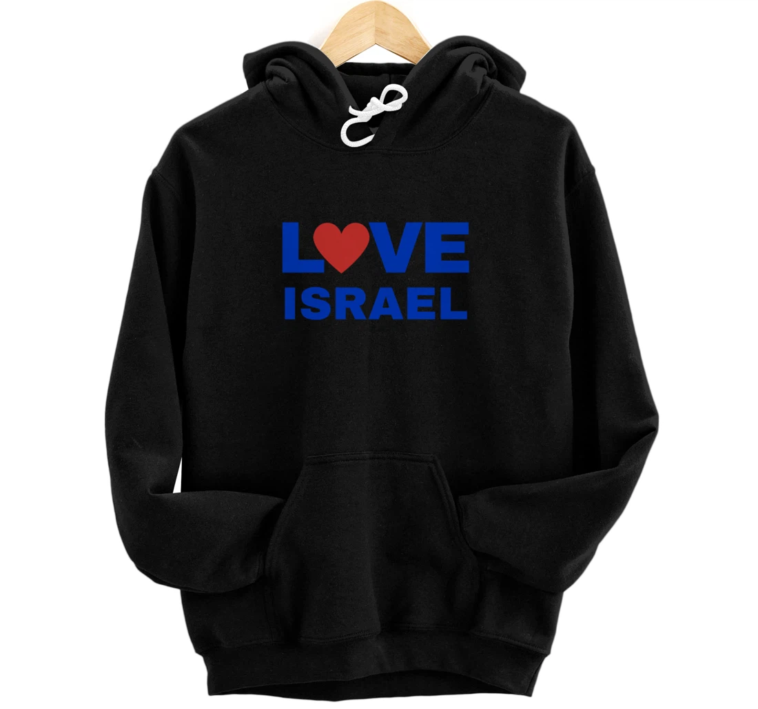 Love Israel Pullover Hoodie