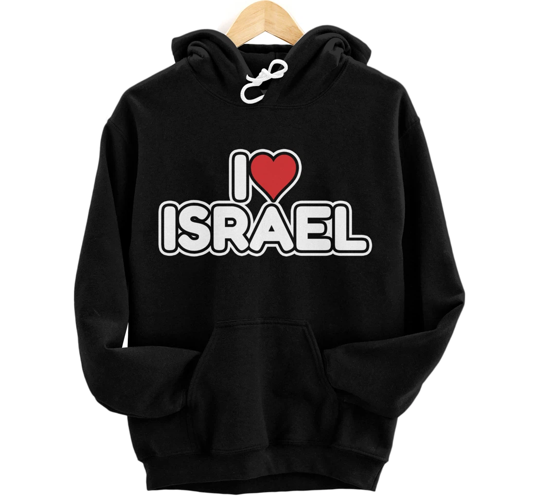 I Love Israel Pullover Hoodie