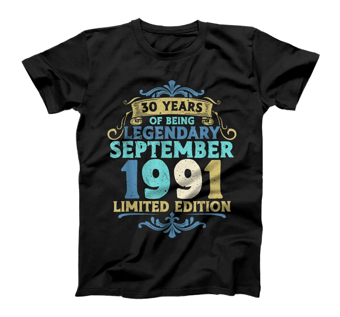 30 birthday 1991 September 30 birthday woman man T-Shirt