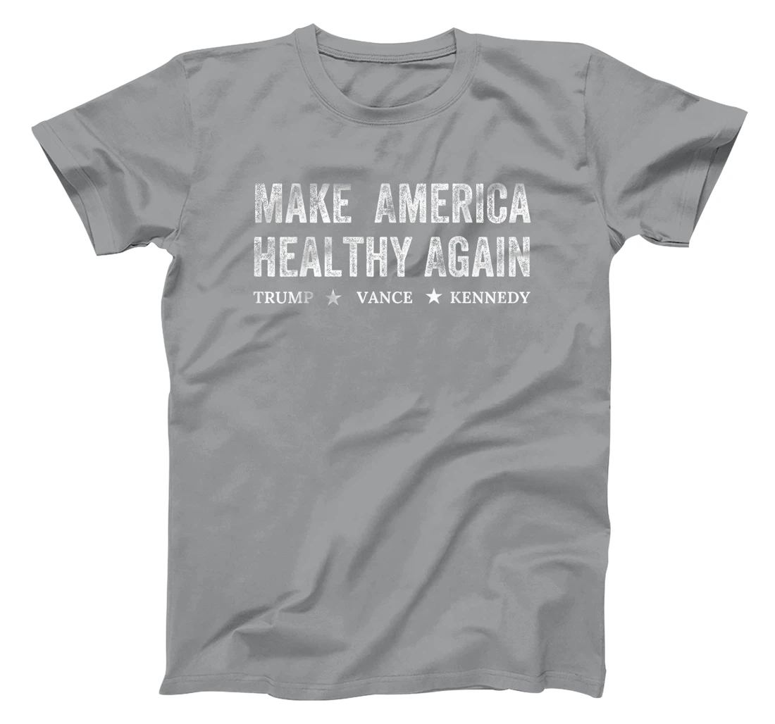 MAHA Make America Healthy Again Trump Vance Kennedy T-Shirt