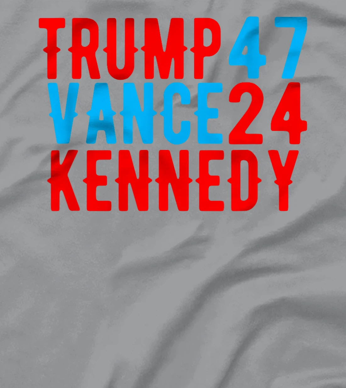 Trump Vance Kennedy 2024 Election Donald Trump VP President T-Shirt