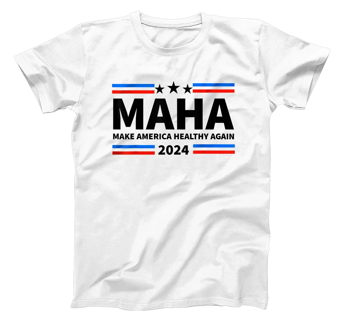 MAHA 2024 Make America Healthy Again Trump Kennedy Election T-Shirt