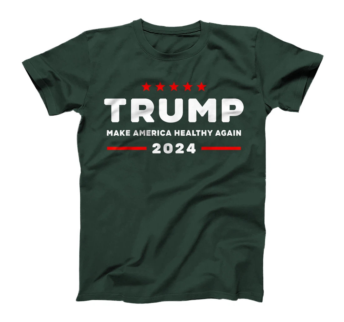 Trump 2024 Make America Healthy Again T-Shirt