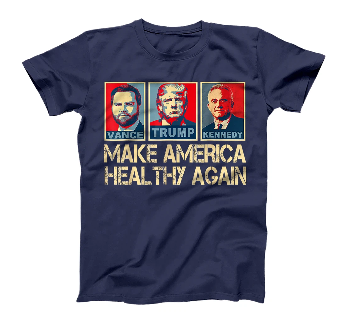 Make America Healthy Again Trump Kennedy 2024 T-Shirt