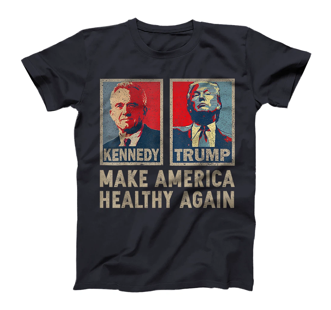 Make America Healthy Again Trump Kennedy 2024 T-Shirt