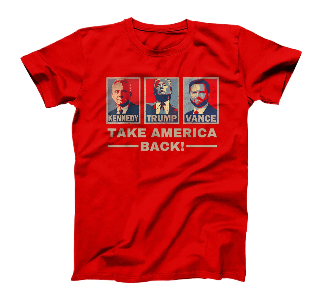 Trump Vance Kennedy Take America Back T-Shirt