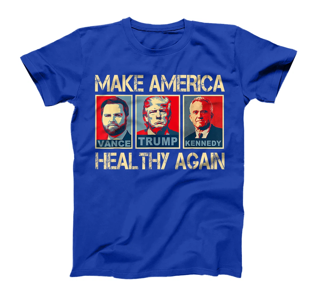 Make America Healthy Again Trump Kennedy 2024 T-Shirt