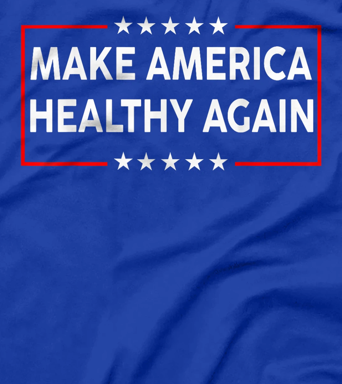 Make America Healthy Again Trump Kennedy 2024 T-Shirt