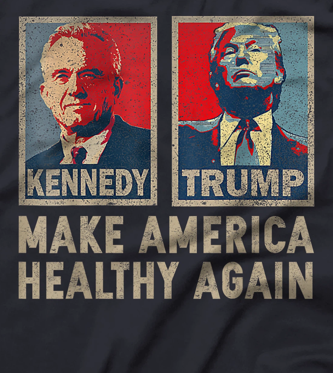 Make America Healthy Again Trump Kennedy 2024 T-Shirt