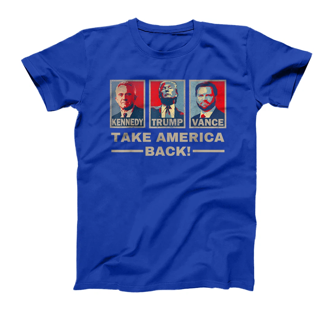 Trump Vance Kennedy Take America Back T-Shirt