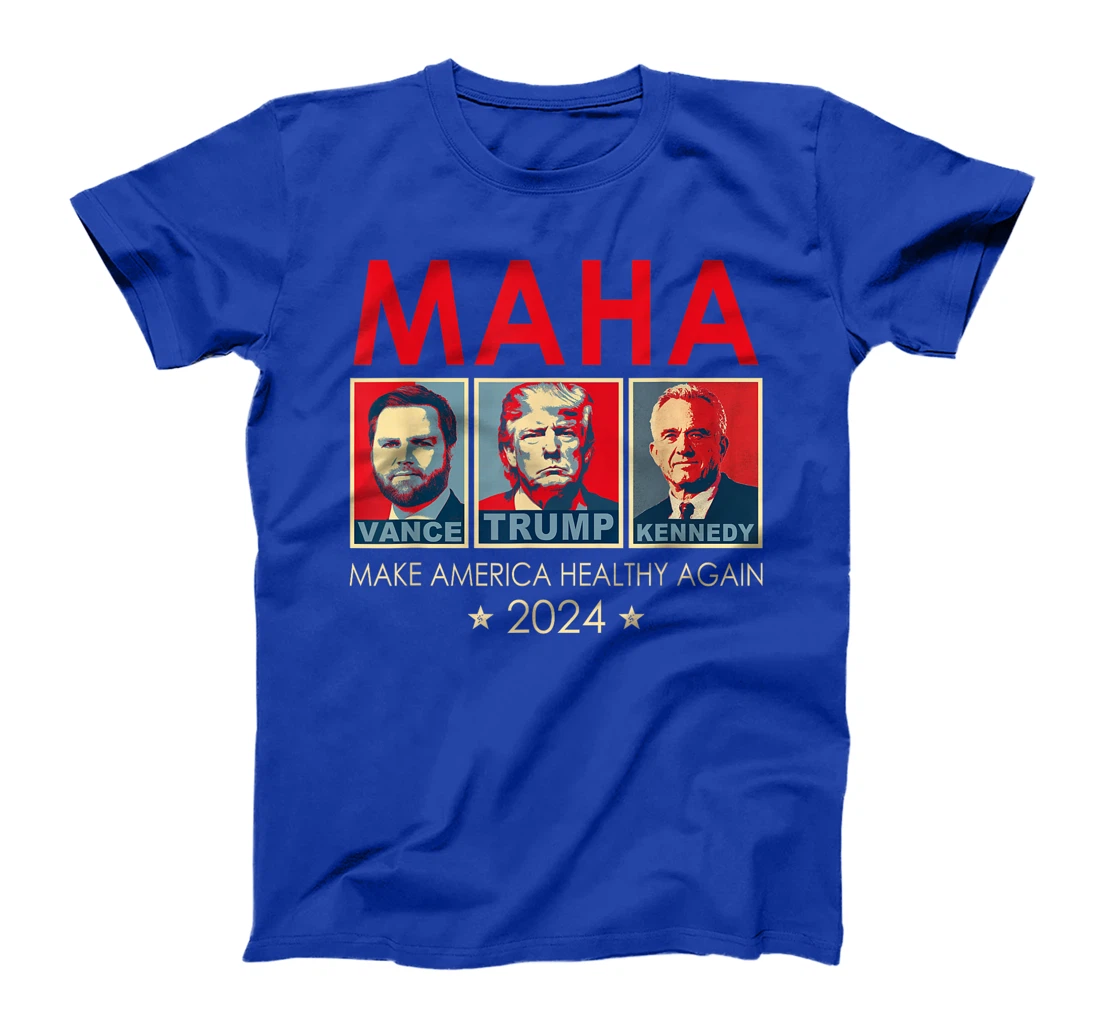 Trump Vance Kennedy 2024 MAHA Make America Healthy Again T-Shirt
