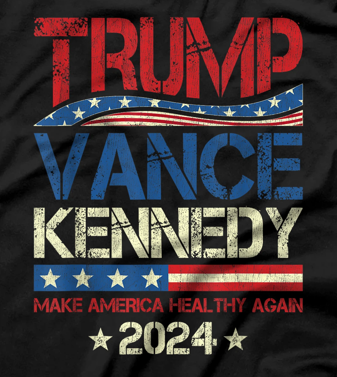 Trump Vance Kennedy 2024 MAHA Make America Healthy Again T-Shirt