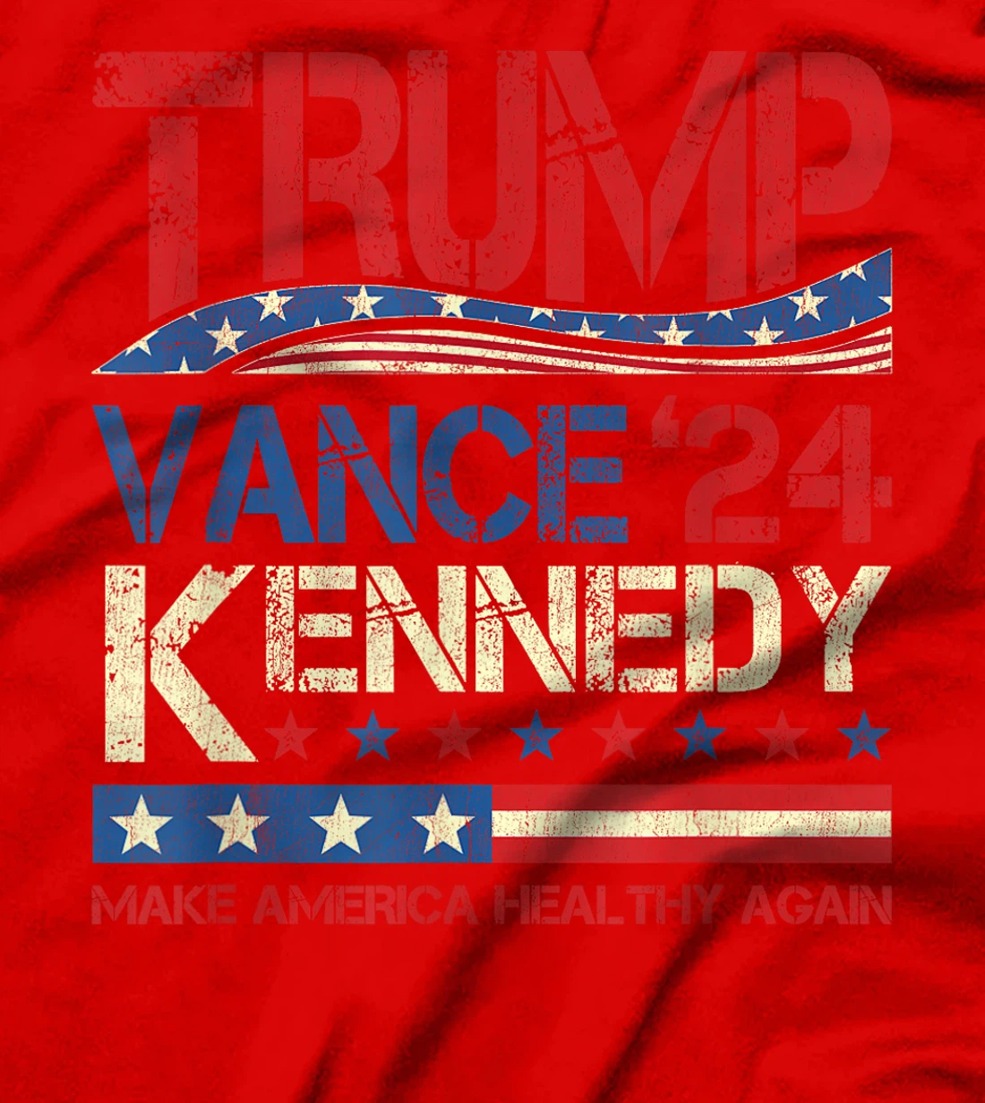 Trump Vance Kennedy 2024 MAHA Make America Healthy Again T-Shirt